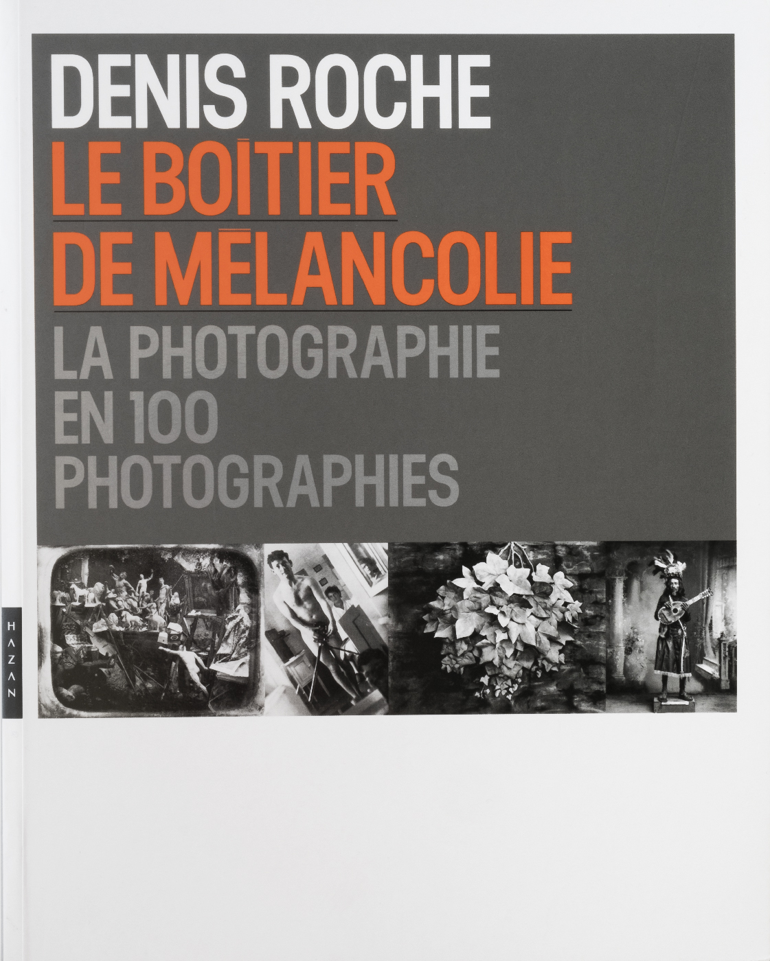Livre Photo Rare Denis Roche - "Espace Photos De Paris" 1989, Bon état, Collector